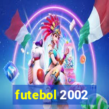 futebol 2002